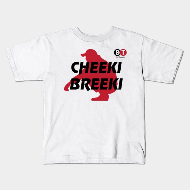 Cheeki Breeki Kids T-Shirt by SeriousMustache